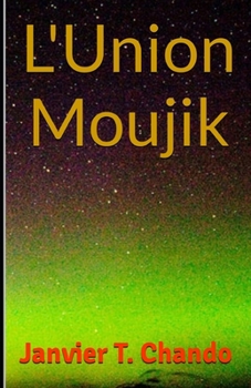 Paperback L'Union Moujik [French] Book