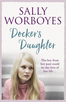 Paperback Docker's Daughter: An authentic and moving romantic saga set against the backdrop of the docks, streets, markets and pubs of Whitechapel Book