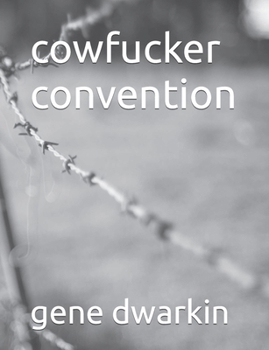 cowfucker convention