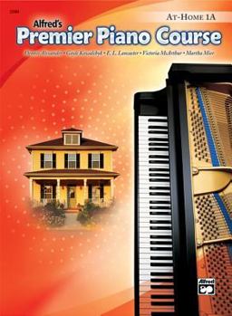 Paperback Premier Piano Course At-Home Book, Bk 1A (Premier Piano Course, Bk 1A) Book