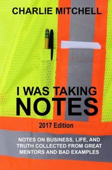 Hardcover I Was Taking Notes - 2017 Edition Book