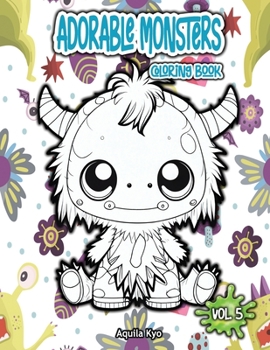 Paperback Adorable Monsters Volume 5 Coloring Book