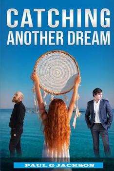 Paperback Catching Another Dream Book