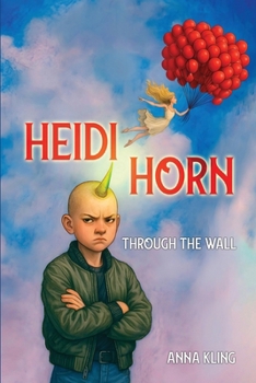 HEIDI HORN: THROUGH THE WALL
