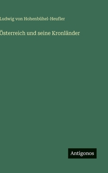 Hardcover Österreich und seine Kronländer [German] Book