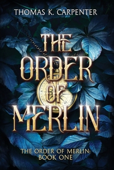 Paperback The Order of Merlin: A Hundred Halls Novel Book