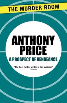 A Prospect of Vengeance - Book #18 of the Dr David Audley & Colonel Jack Butler