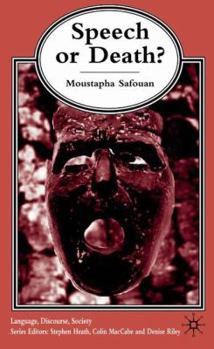 Hardcover Speech or Death?: Language as Social Order: A Psychoanalytic Study Book