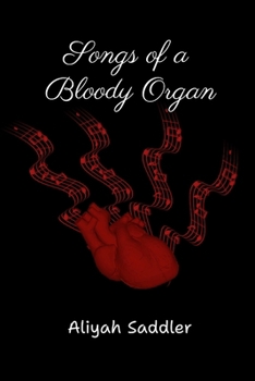 Paperback Songs of a Bloody Organ Book