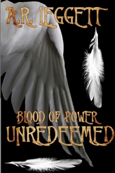 Paperback Blood of Power Unredeemed Book