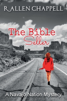 The Bible Seller: A Navajo Nation Mystery - Book #7 of the Navajo Nation Mystery