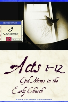 Paperback Acts 1-12: God Moves in the Early Church Book