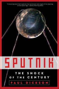 Hardcover Sputnik: The Shock of the Century Book