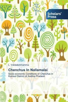 Paperback Chenchus in Nallamalai Book