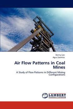 Paperback Air Flow Patterns in Coal Mines Book