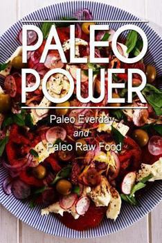 Paperback Paleo Power - Paleo Everyday and Paleo Raw Food Book