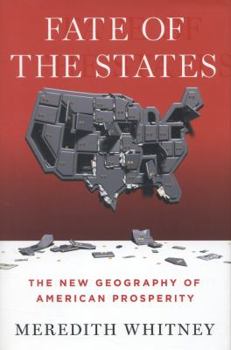 Hardcover Fate of the States: The New Geography of American Prosperity Book