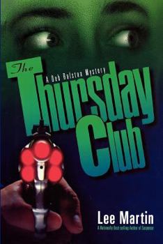 The Thursday Club - Book #13 of the Deb Ralston