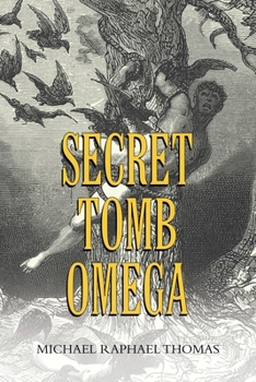 Paperback Secret Tomb Omega Book