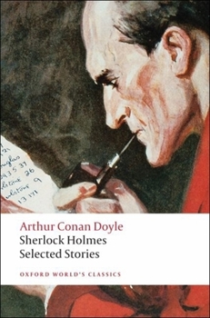 Paperback Sherlock Holmes: Selected Stories (Oxford World's Classics) Book