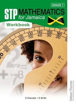 Spiral-bound Stp Mathematics for Jamaica Grade 7 Workbook Book