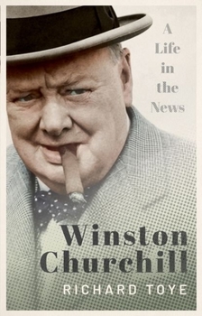 Paperback Winston Churchill: A Life in the News Book