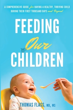 Paperback Feeding Our Children Book