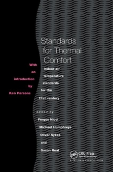 Paperback Standards for Thermal Comfort: Indoor air temperature standards for the 21st century Book