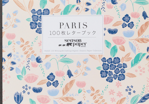 Season Paper Paris - 100 Writing & Crafting Papers /anglais/japonais