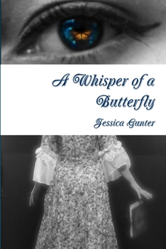 Paperback A Whisper of a Butterfly Book