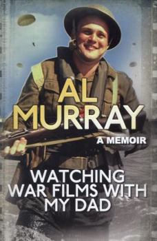 Hardcover Watching War Films with My Dad Book