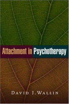 Hardcover Attachment in Psychotherapy Book