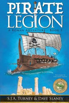 Pirate Legion - Book #2 of the A Roman Adventure