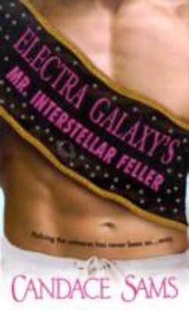 Electra Galaxy's Mr. Interstellar Feller