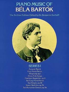 Paperback Piano Music of Béla Bartók, Series I: The Archive Edition Book