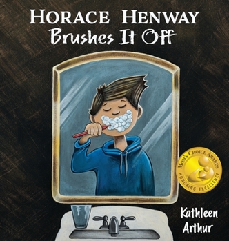 Hardcover Horace Henway Brushes It Off Book