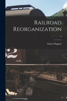 Paperback Railroad Reorganization; 4 Book