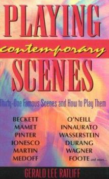 Paperback Playing Contemporary Scenes: Thirty-one famous scenes and how to play them Book