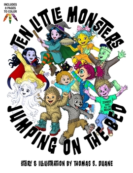 Ten little monsters jumping on the bed: A halloween adventure
