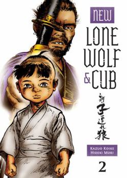 New Lone Wolf and Cub, Volume 2 - Book #2 of the New Lone Wolf and Cub