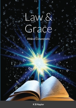 Paperback Law & Grace: Biblical Conundrums Book