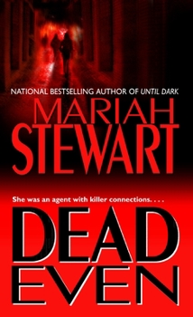 Dead Even - Book #3 of the Dead