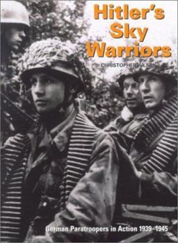 Paperback Hitler's Sky Warriors: German Paratroopers in Action 1938-1945 Book
