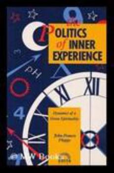 Paperback Politics of Inner Experience Book