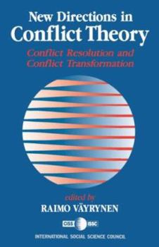 Paperback New Directions in Conflict Theory: Conflict Resolution and Conflict Transformation Book