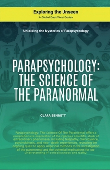 Paperback Parapsychology: The Science Of The Paranormal Book