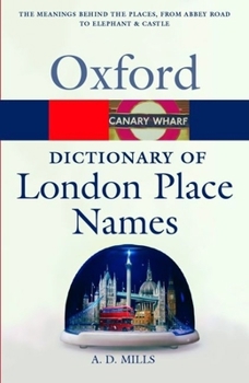 Paperback A Dictionary of London Place-Names (Oxford Quick Reference) Book