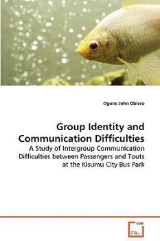 Paperback Group Identity and Communication Difficulties Book