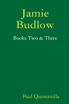 Paperback Jamie Budlow - Books Two & Three Book