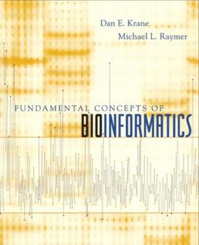 Paperback Fundamental Concepts of Bioinformatics Book
